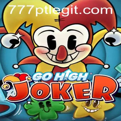 Exploring the World of GoHighJoker: A New Era in Gaming