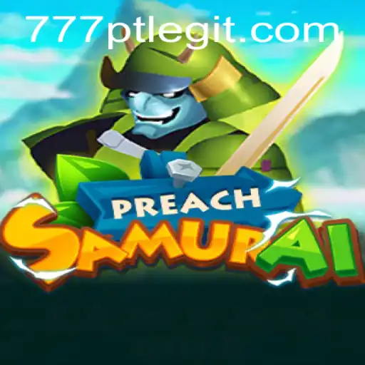 Exploring the World of PreachSamurai: A Revolutionary Gaming Experience